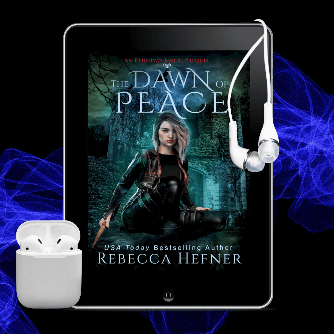 The Dawn of Peace (Etherya's Earth Prequel #0.5)