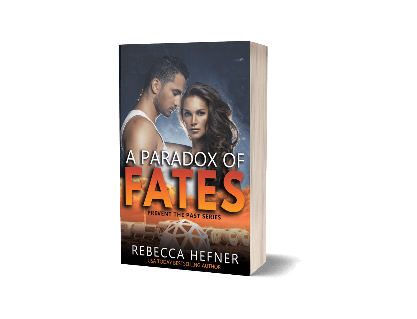 A Paradox of Fates Signed Paperback (Prevent the Past #1)