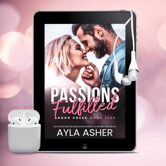 Passions Fulfilled Audiobook (Ardor Creek #5)