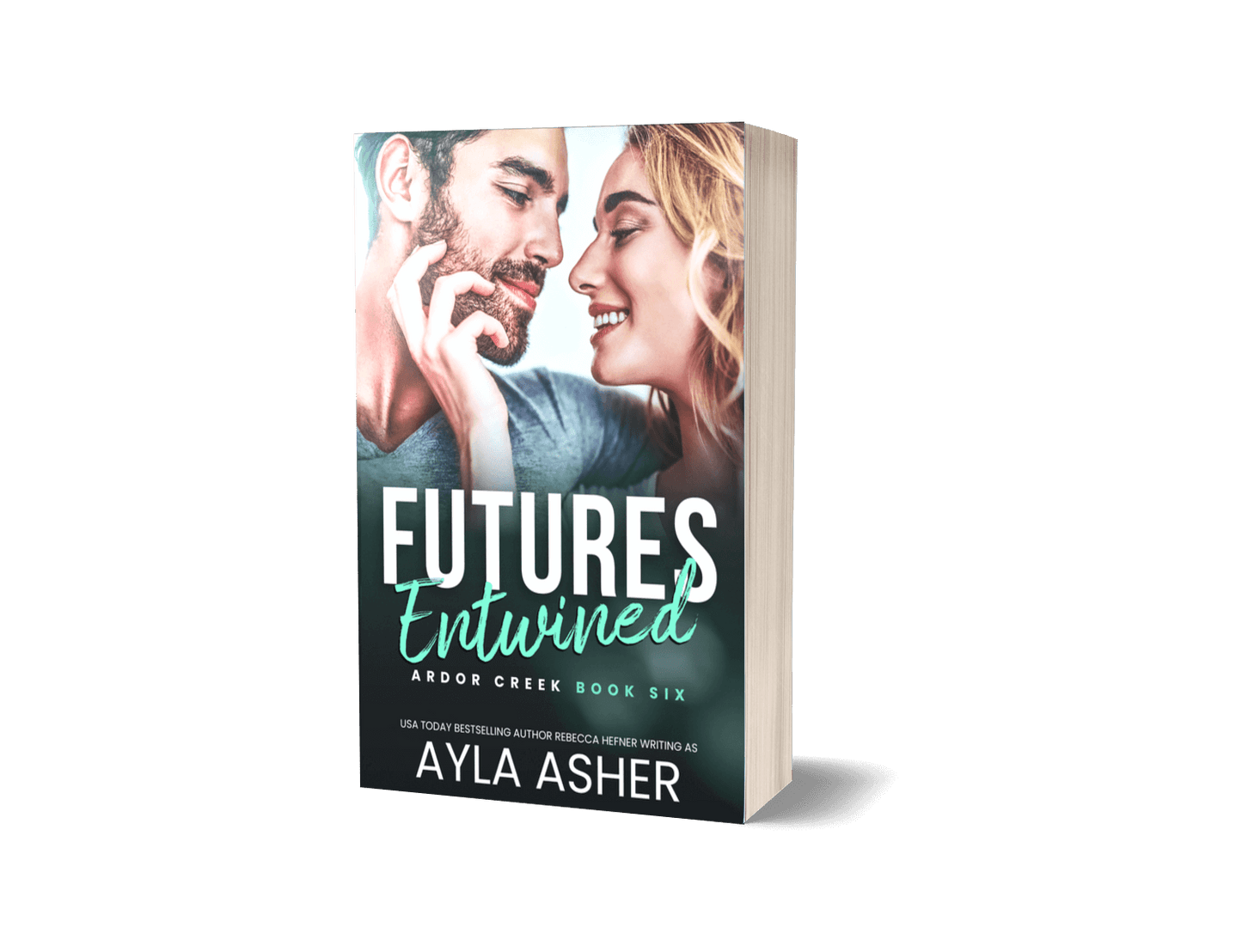 Futures Entwined Signed Paperback (Ardor Creek #6)
